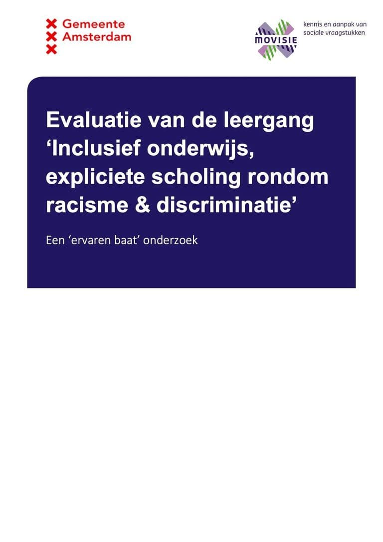 Inzichten uit het impactonderzoek naar de Leergang ‘Inclusief Onderwijs’: racisme bespreekbaar maken in de klas